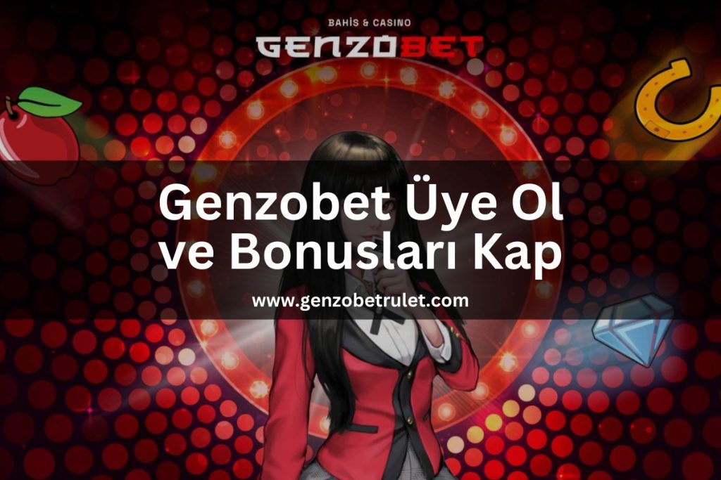 genzobetrulet-genzobet-uye-ol