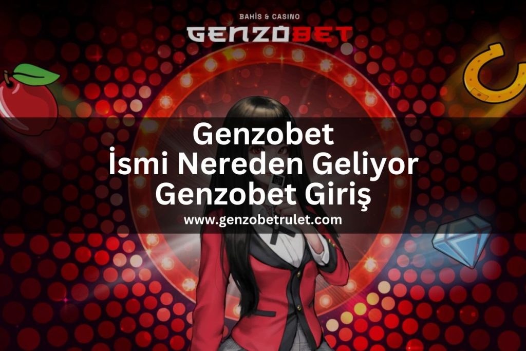 genzobetrulet-genzobet-uye-ol-giris-yap
